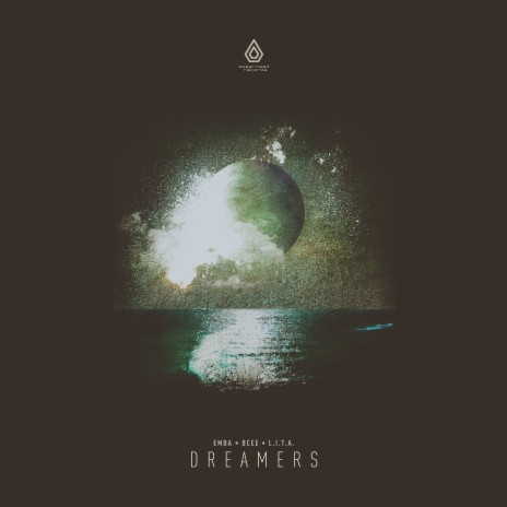 Dreamers ft. BCee & L.I.T.A.