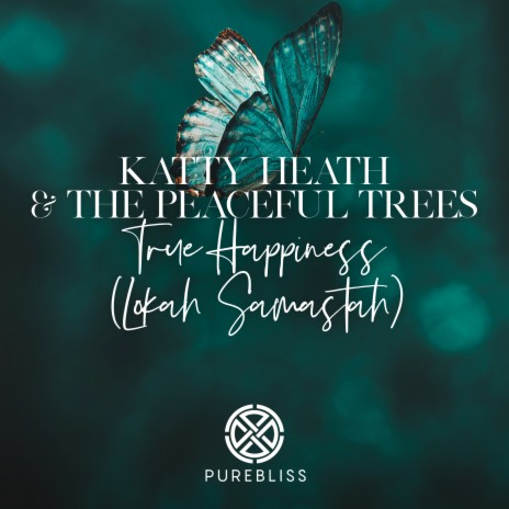 True Happiness (Lokah Samastah) ft. The Peaceful Trees | Boomplay Music