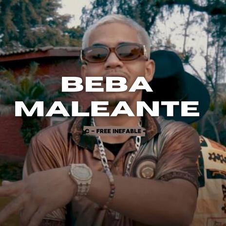 beba maleante | Boomplay Music