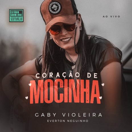 Coração de Mocinha (Estúdio Showlivre Sertanejo) (Ao Vivo) ft. Everton Neguinho | Boomplay Music