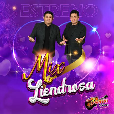 Mix Liendrosa | Boomplay Music