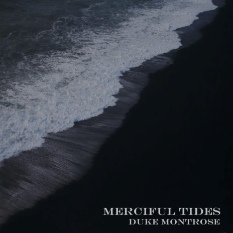 merciful tides | Boomplay Music