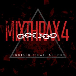 MixThrax 4 (feat. Astro)