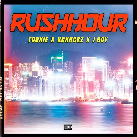 Rush Hour ft. J Boy, Workhardmuzik & Kchuckz