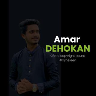 Amar Dehokan