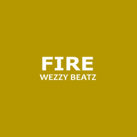 Fire | Boomplay Music