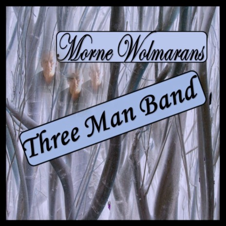 Three Man Band | Boomplay Music