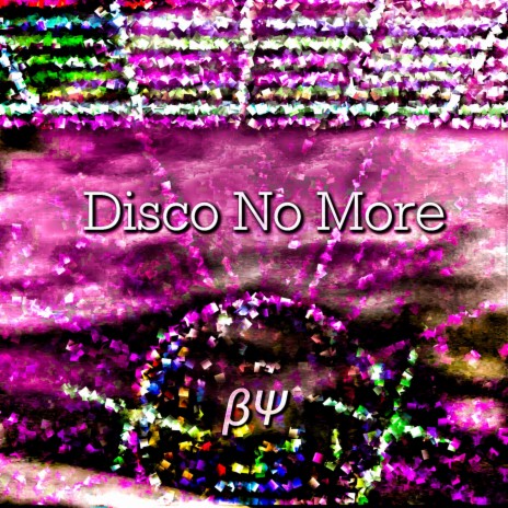 Disco No More | Boomplay Music
