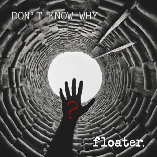 Don't Know Why lyrics | Boomplay Music
