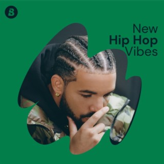 New Hip Hop Vibes