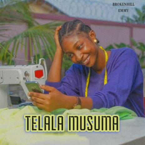 Telala Musuma | Boomplay Music