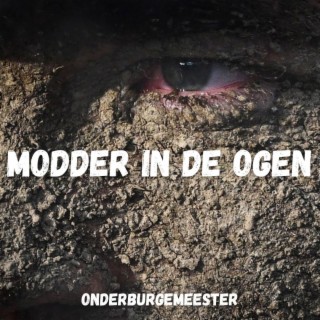 Modder In De Ogen