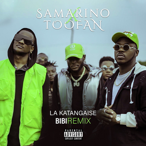 La Katangaise (Bibi Remix) ft. TooFan | Boomplay Music