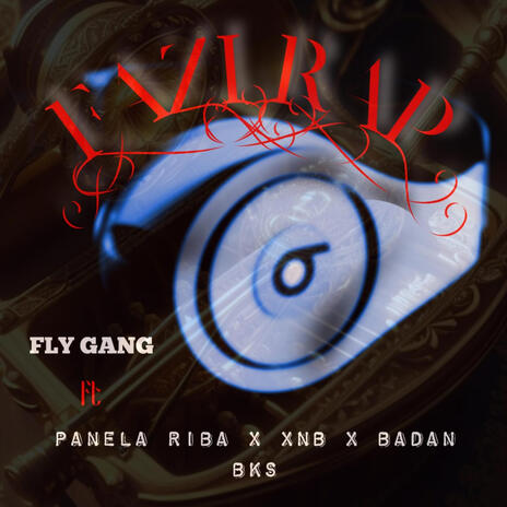 FLY GANG - FAZI RAP ft. Panela riba, XNB, Badan BKS & Banga Banga | Boomplay Music