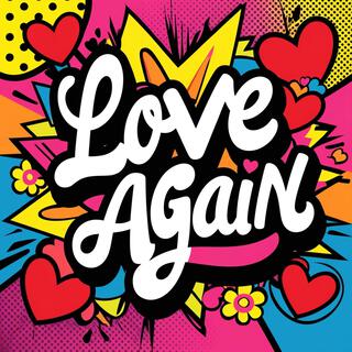 Love Again