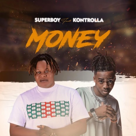 Money (feat. Kontrolla)