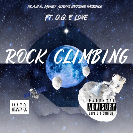 ROCK CLIMBING ft. O.G. E LOVE | Boomplay Music