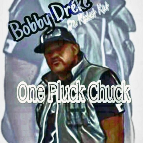 One Pluck Chuck