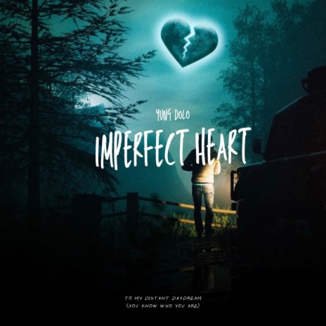 Imperfect Heart | Boomplay Music