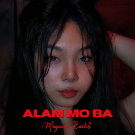 Alam Mo Ba | Boomplay Music