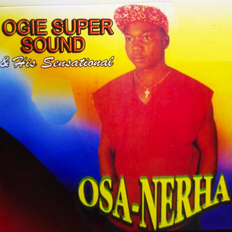 Ekponmwen ft. OGIE SUPER SOUND AND HIS SENSATIONAL | Boomplay Music