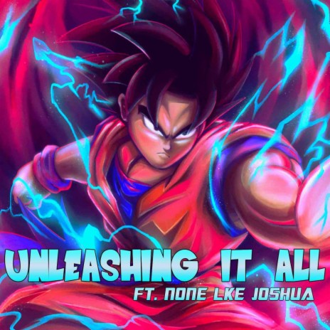 Unleashing It All ft. None Like Joshua | Boomplay Music