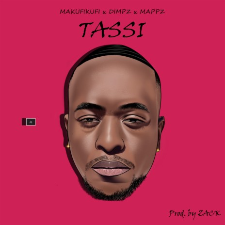 Tassi audio ft. Dimpz & Mappz | Boomplay Music