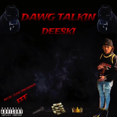 Dawg Talkin | Boomplay Music