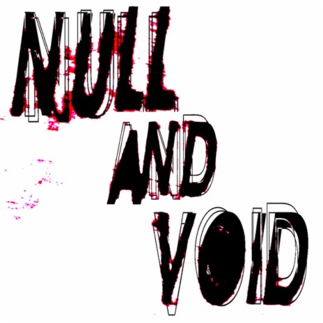 NULL AND VOID