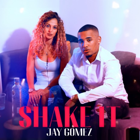 Shake It | Boomplay Music