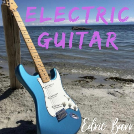 Electric Guitar | Boomplay Music