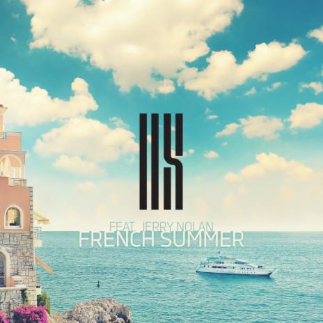 French Summer ft. Jerry Nolan | Boomplay Music