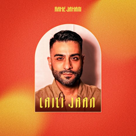 Laili Jaan | Boomplay Music