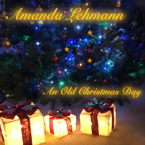 An Old Christmas Day | Boomplay Music