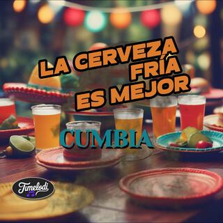 La Cerveza Fría Es Mejor