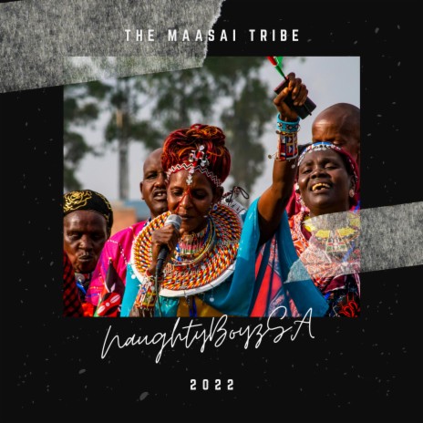 The Maasai | Boomplay Music