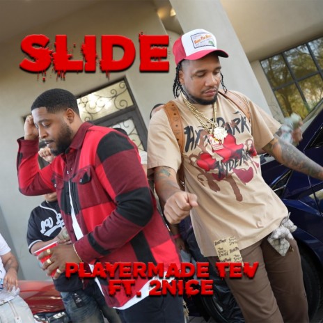 SLIDE ft. 2NICE | Boomplay Music