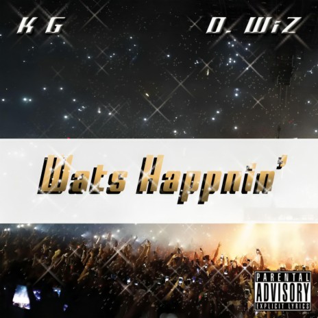 Wats Happnin' | Boomplay Music