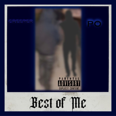 Best of Me ft. Po