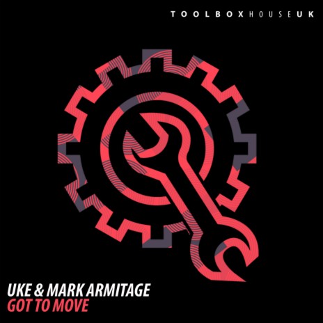 Got To Move (Radio Edit) ft. Mark Armitage