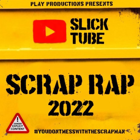 Scrap Rap 2022 | Boomplay Music