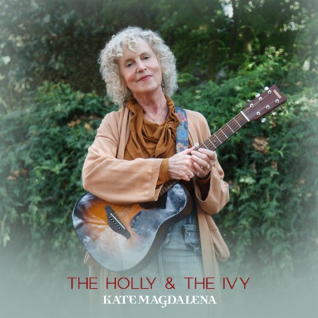 The Holly & the Ivy | Boomplay Music