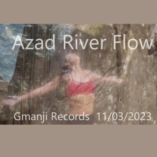 Azad River Flow