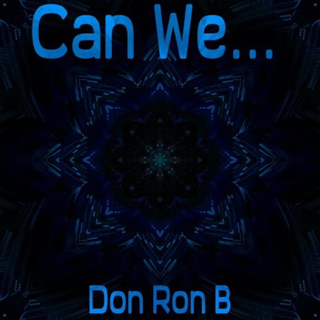 Can We... | Boomplay Music