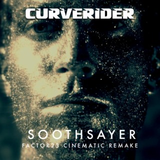 Soothsayer (Factor23's Cinematic Remake)