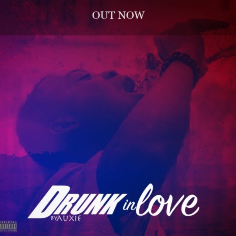 Drunk in love | Boomplay Music