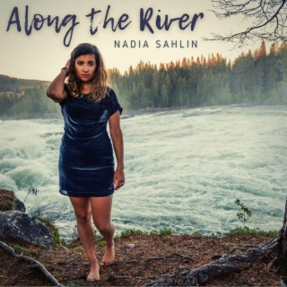 Along the River lyrics | Boomplay Music