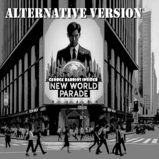 New World Parade (Alternative Version)