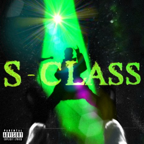 S-CLASS ft. TIXOT | Boomplay Music