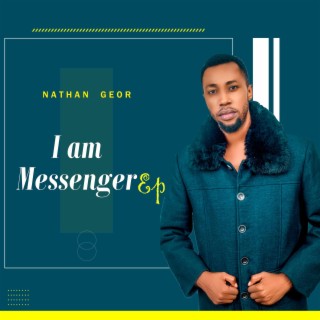 I am a Messenger